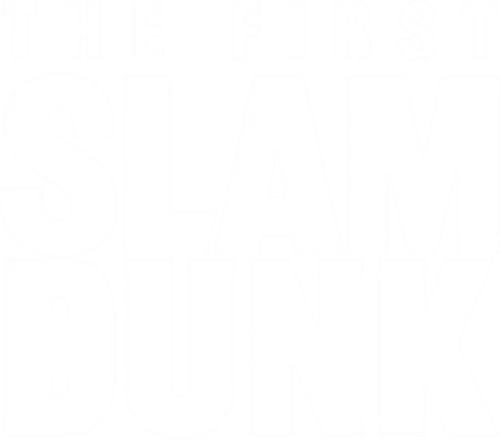 THE FIRST SLAM DUNK