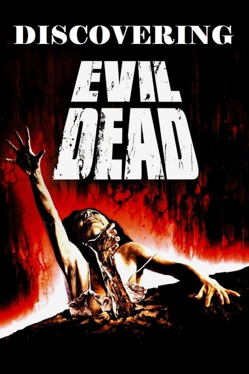 Discovering 'Evil Dead' Movie Poster Image
