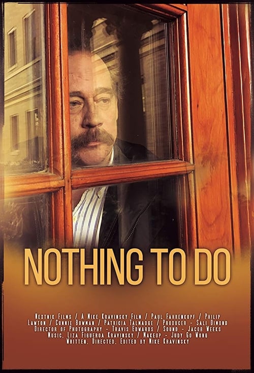 Nothing to Do Movie Poster Image