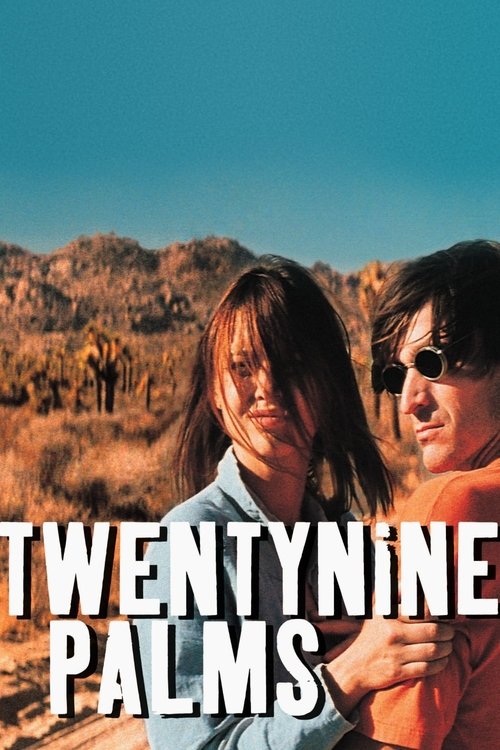 Twentynine Palms movie poster player