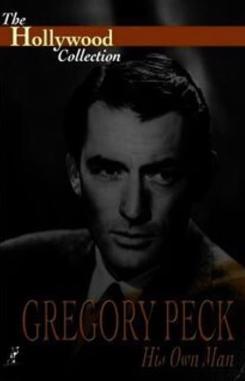 Gregory Peck: His Own Man 1988