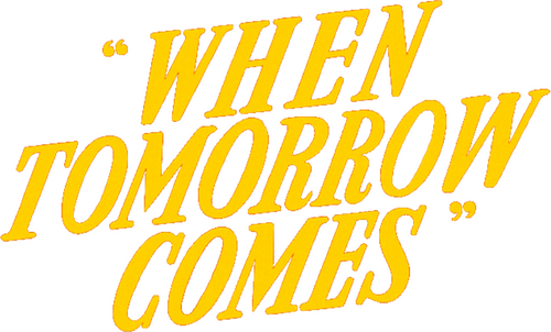 When Tomorrow Comes logo