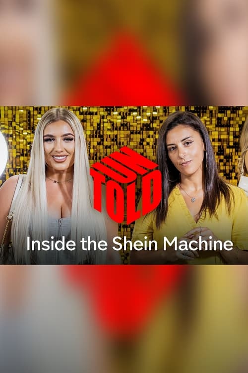 |EN| Inside the Shein Machine: Untold