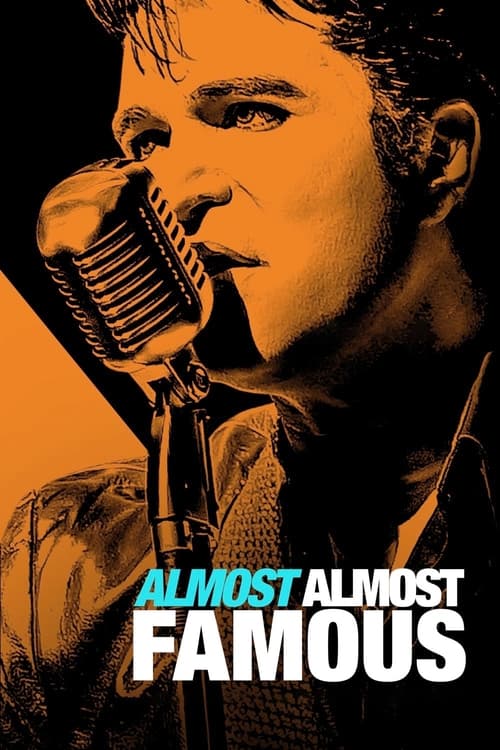 Almost Almost Famous Movie Poster Image