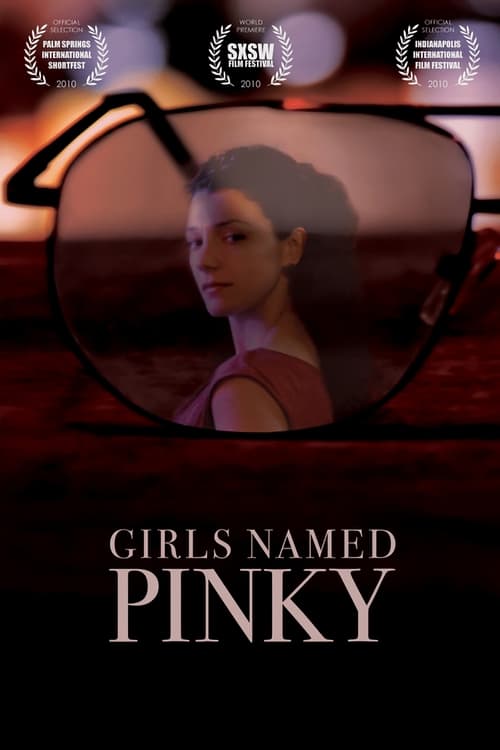 Girls Named Pinky 2010