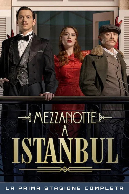 Locandina di Mezzanotte a Istanbul – Stagione 1