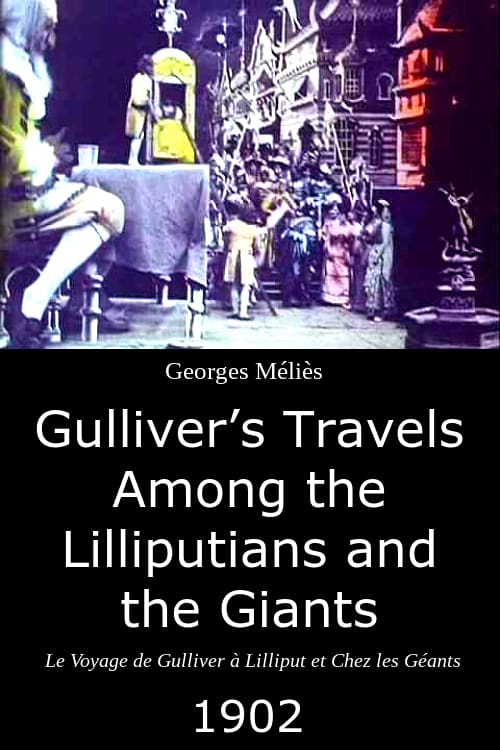 Gulliver's Travels Among the Lilliputians and the Giants 1902