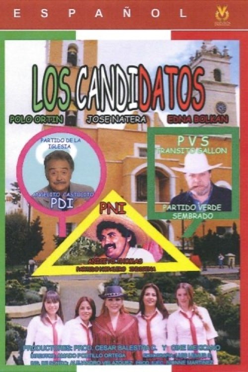 Los candidatos (2006) poster