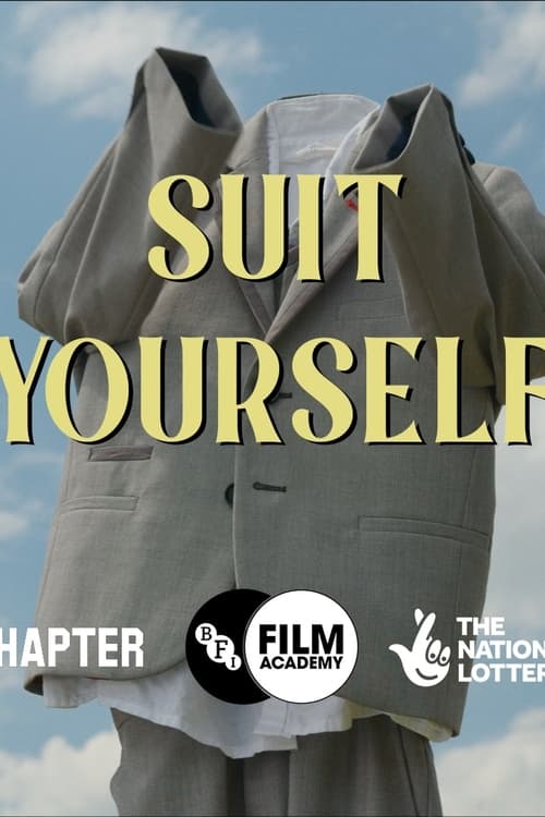 Suit Yourself (2022)