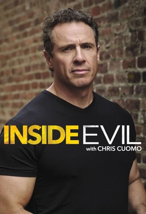 Inside Evil with Chris Cuomo poster