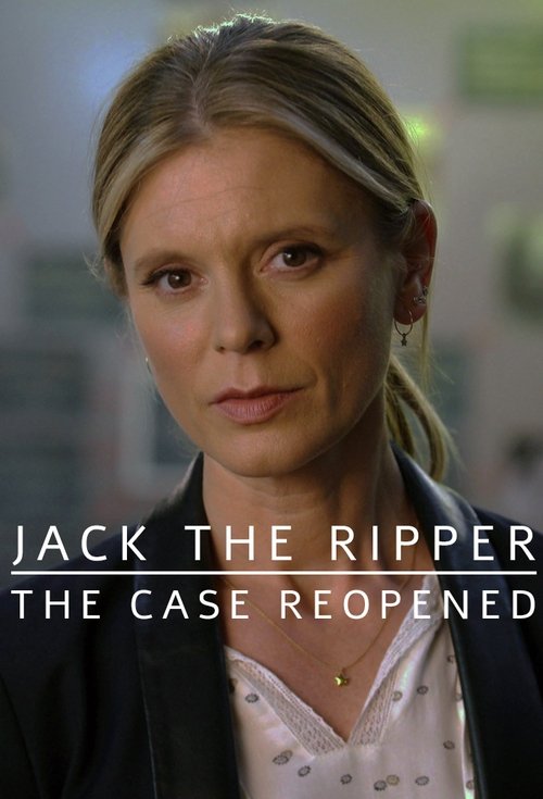 Jack the Ripper: The Case Reopened 2019