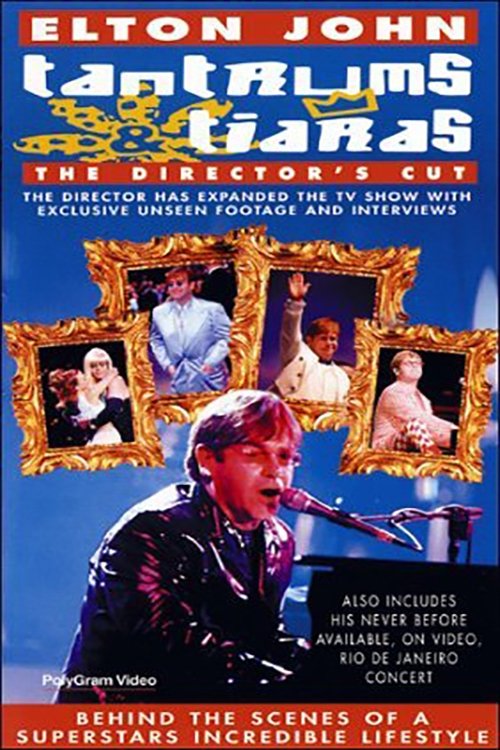 Elton John: Tantrums & Tiaras 1997