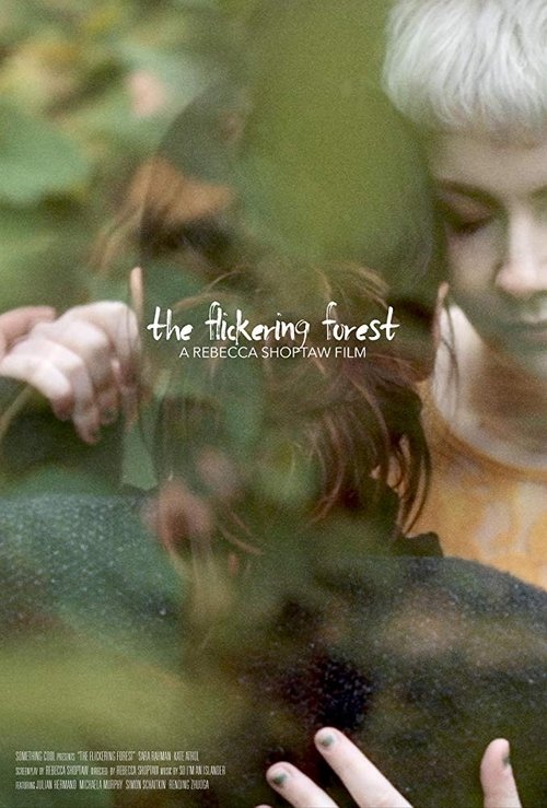 The Flickering Forest movie poster player