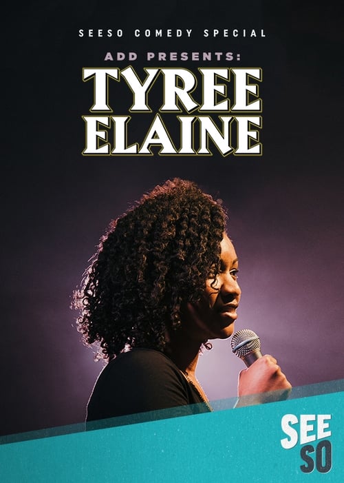 Poster ADD Presents: Tyree Elaine 2016