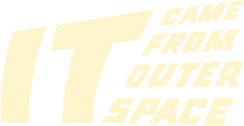 It Came from Outer Space