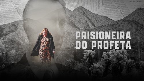 Prisoner of the Prophet