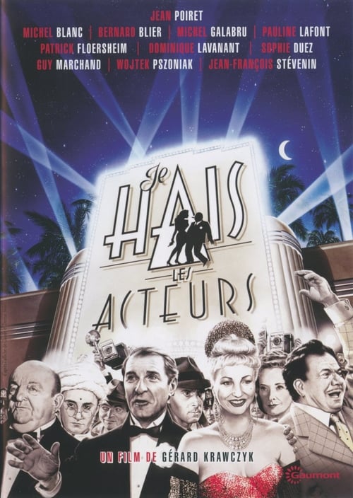 Je hais les acteurs 1986