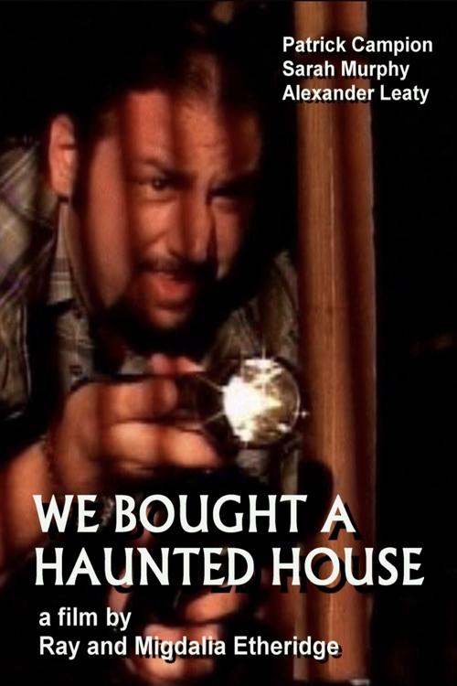 We Bought a Haunted House poster