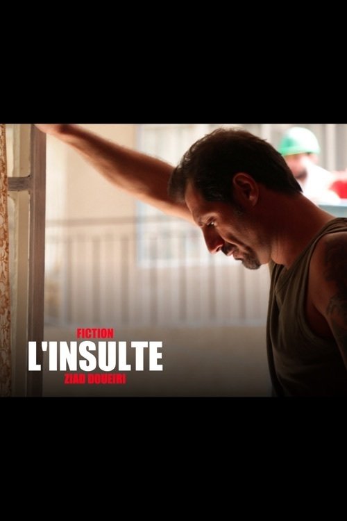 L'insulte Streaming VF