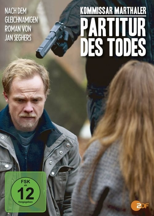 Kommissar Marthaler - Partitur des Todes poster