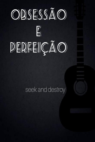 Obsession and Perfection