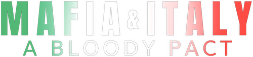 Mafia and Italy: A Bloody Pact