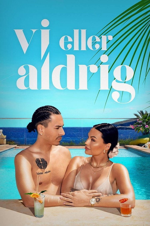 Vi eller aldrig