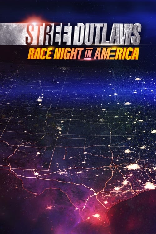 Poster Street Outlaws: Race Night in America