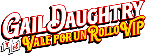 Gail Daughtry y el vale por un rollo VIP