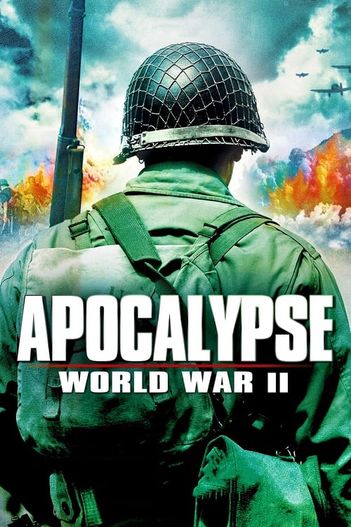 Where to stream Apocalypse: The Second World War Season 1