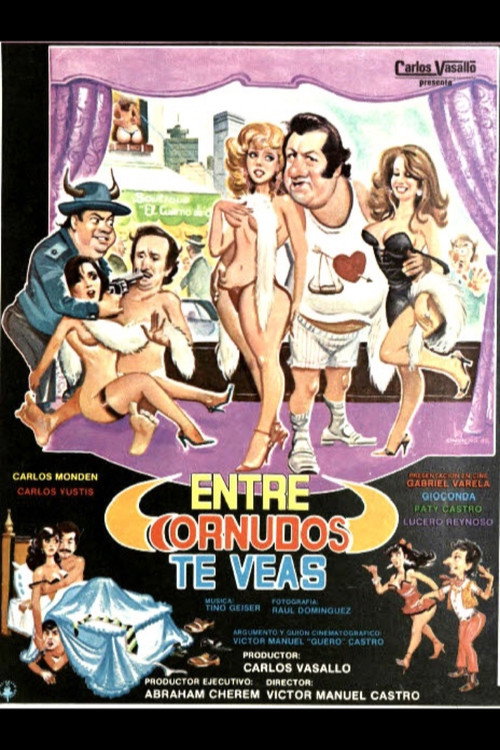 Entre cornudos te veas