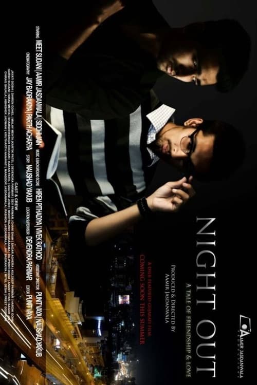 Night Out - A tale of Friendship and Love (2015)
