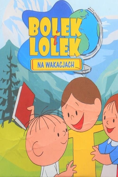 Bolek i Lolek na Wakacjach (1964)