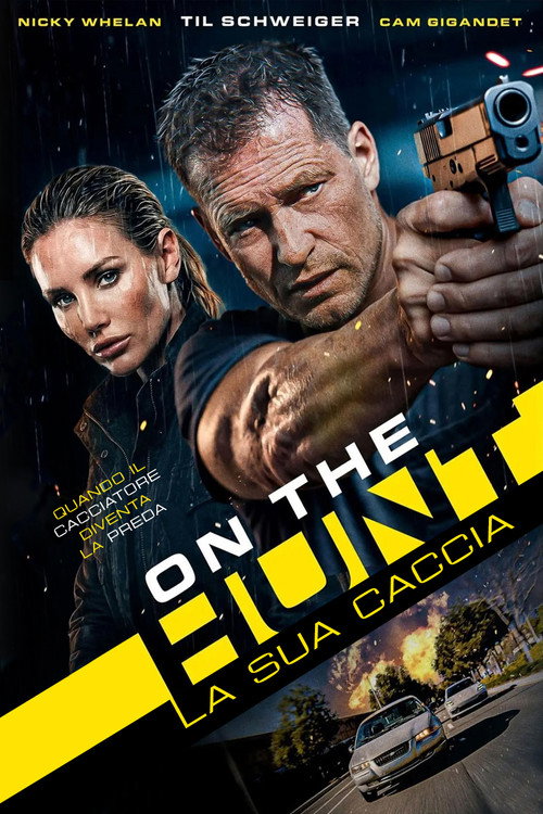 On the Hunt – La sua caccia