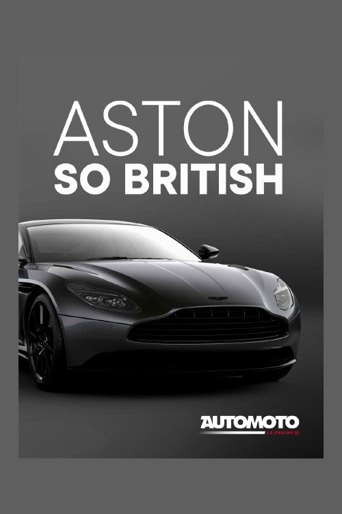 Aston Martin, so british