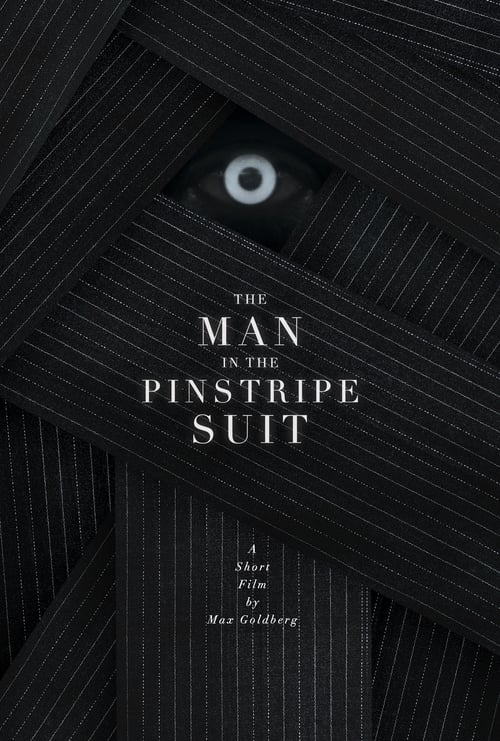 The Man in the Pinstripe Suit (2021)