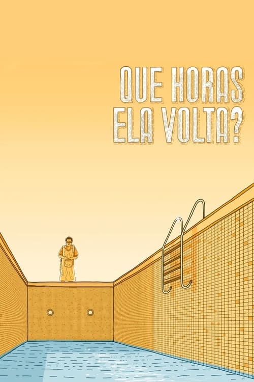 Que Horas Ela Volta? (2015) poster