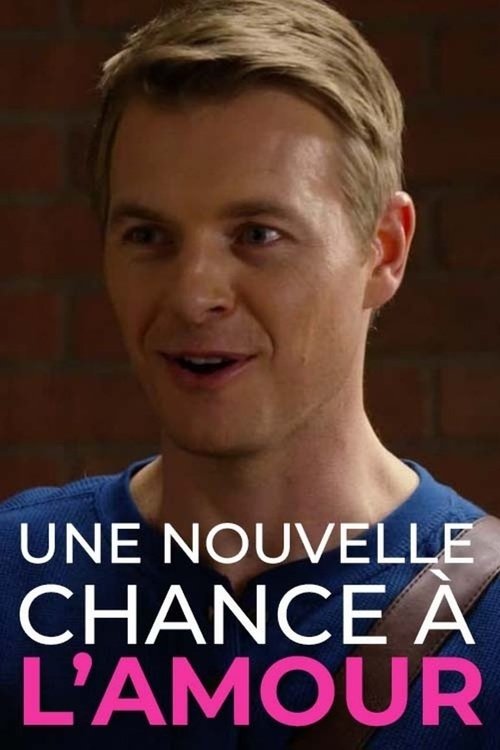 Poster image du film Une nouvelle chance à l'amour Une nouvelle chance à l'amour