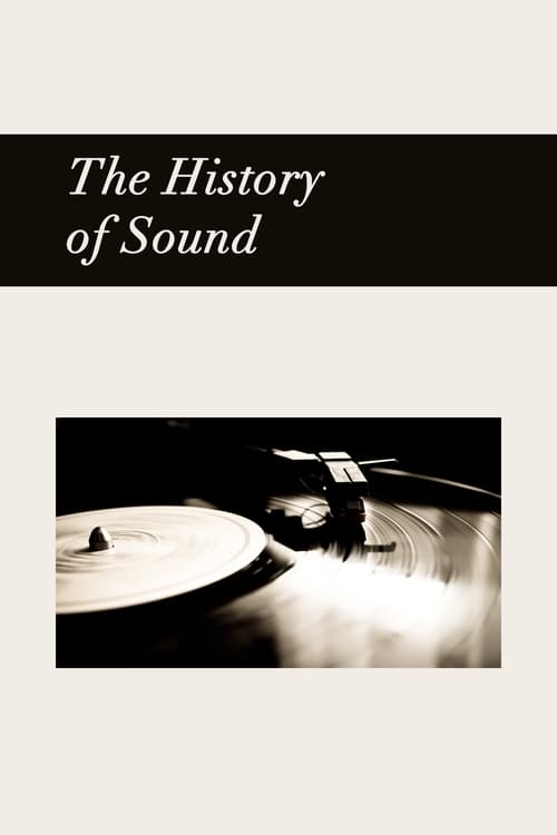 The History of Sound (2024) poster