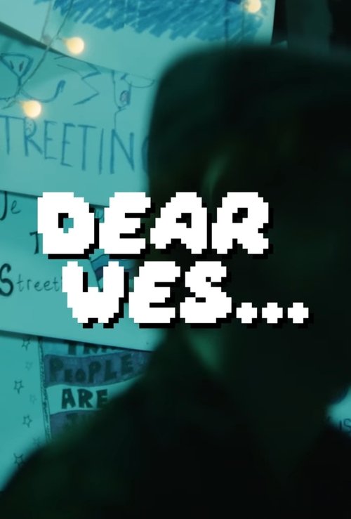 Dear Wes... poster