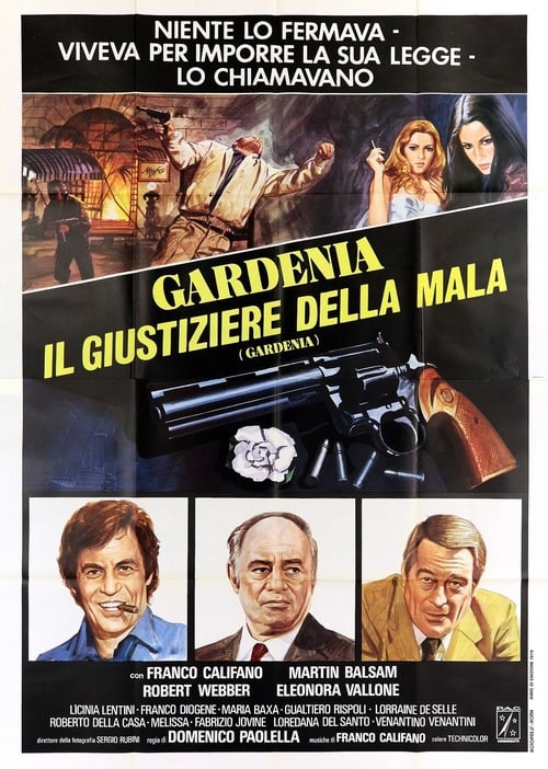 Gardenia, il giustiziere della mala (1979) poster