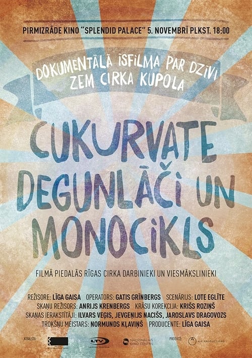 Poster Cukurvate, degunlāči un monocikls 2014