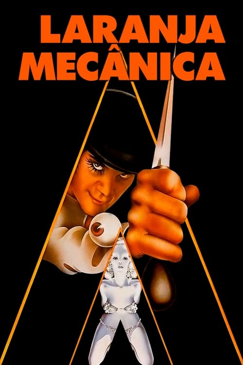 Poster do filme Laranja Mecânica