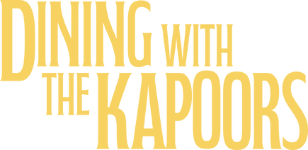 Dining with the Kapoors