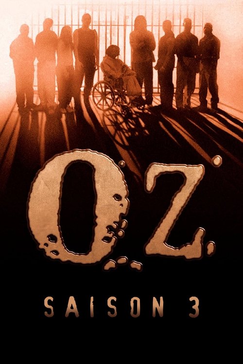 Regarder Oz - Saison 3 en streaming complet