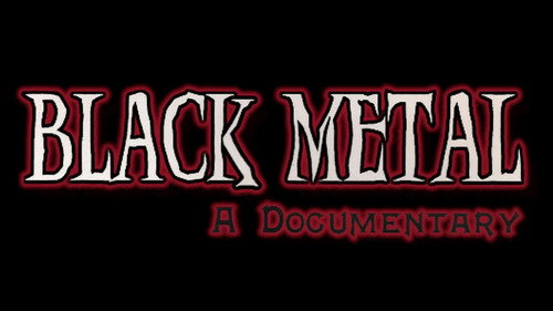 Black Metal: A Documentary Backdrop Blur