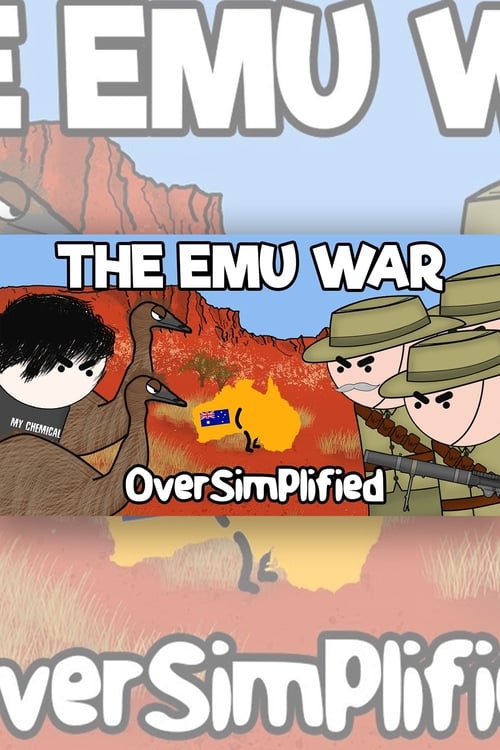 Emu War - OverSimplified (2018)