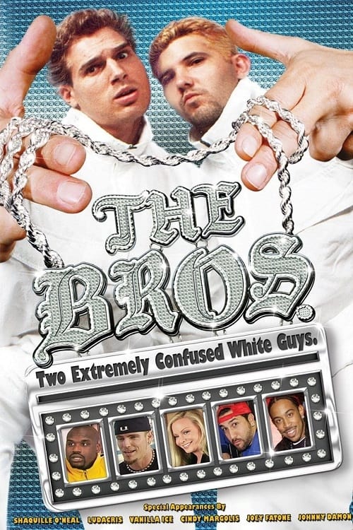 Poster Image for The Bros.