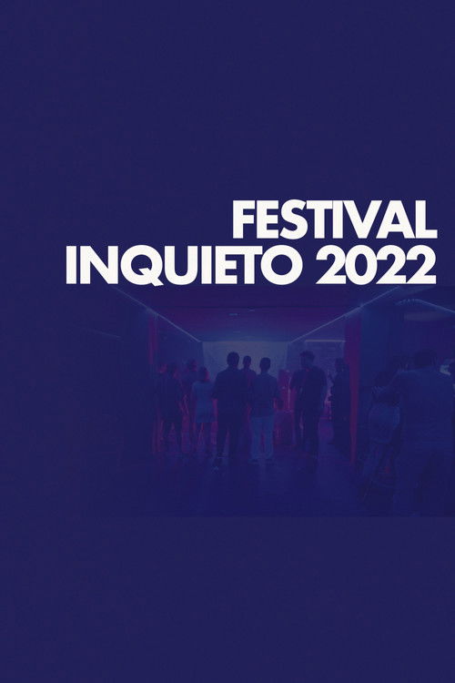 Festival Inquieto 2022 poster