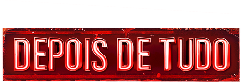 Depois de Tudo